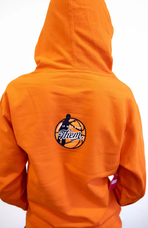 If Not For Them Hoodie