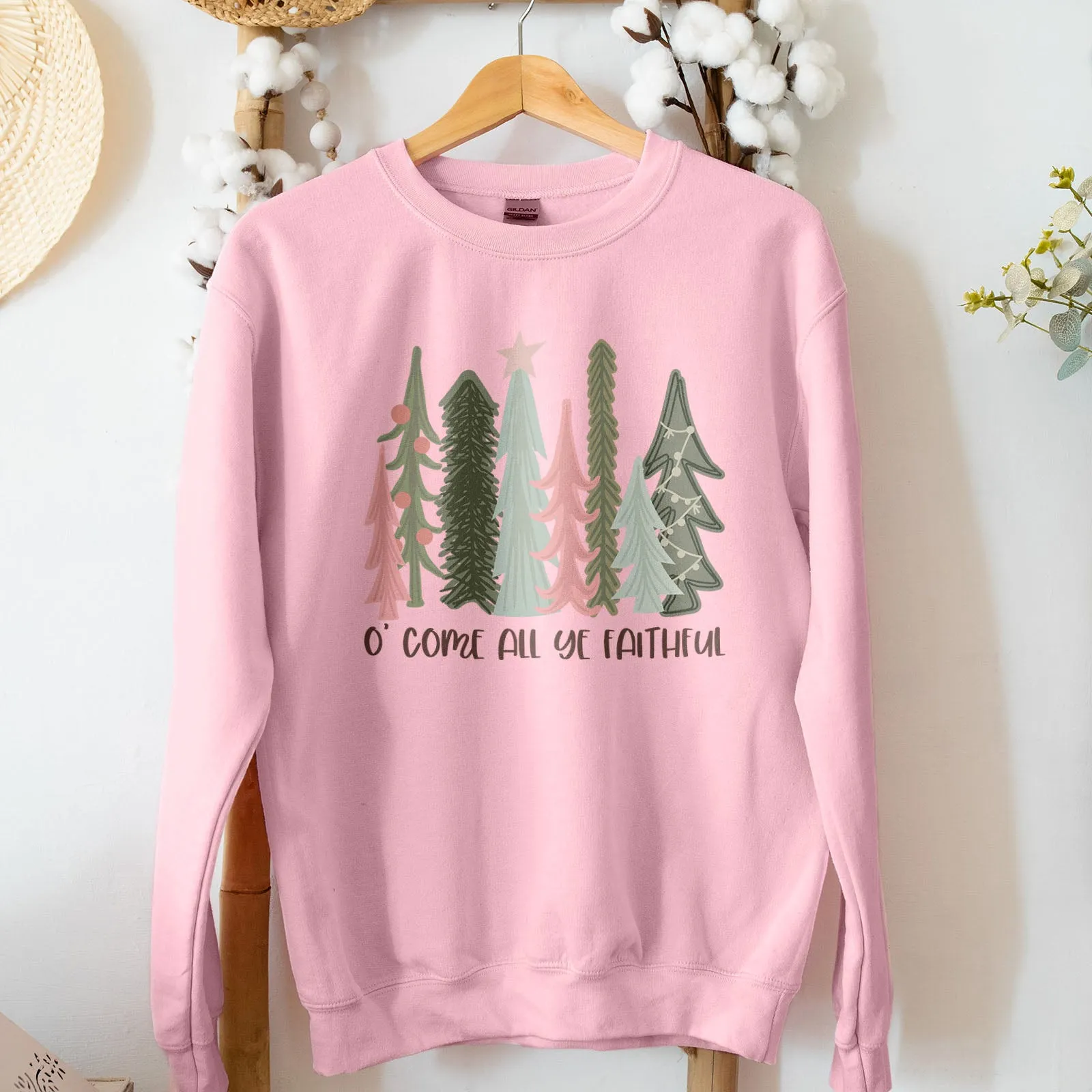 O Come All Ye Faithful Sweatshirt