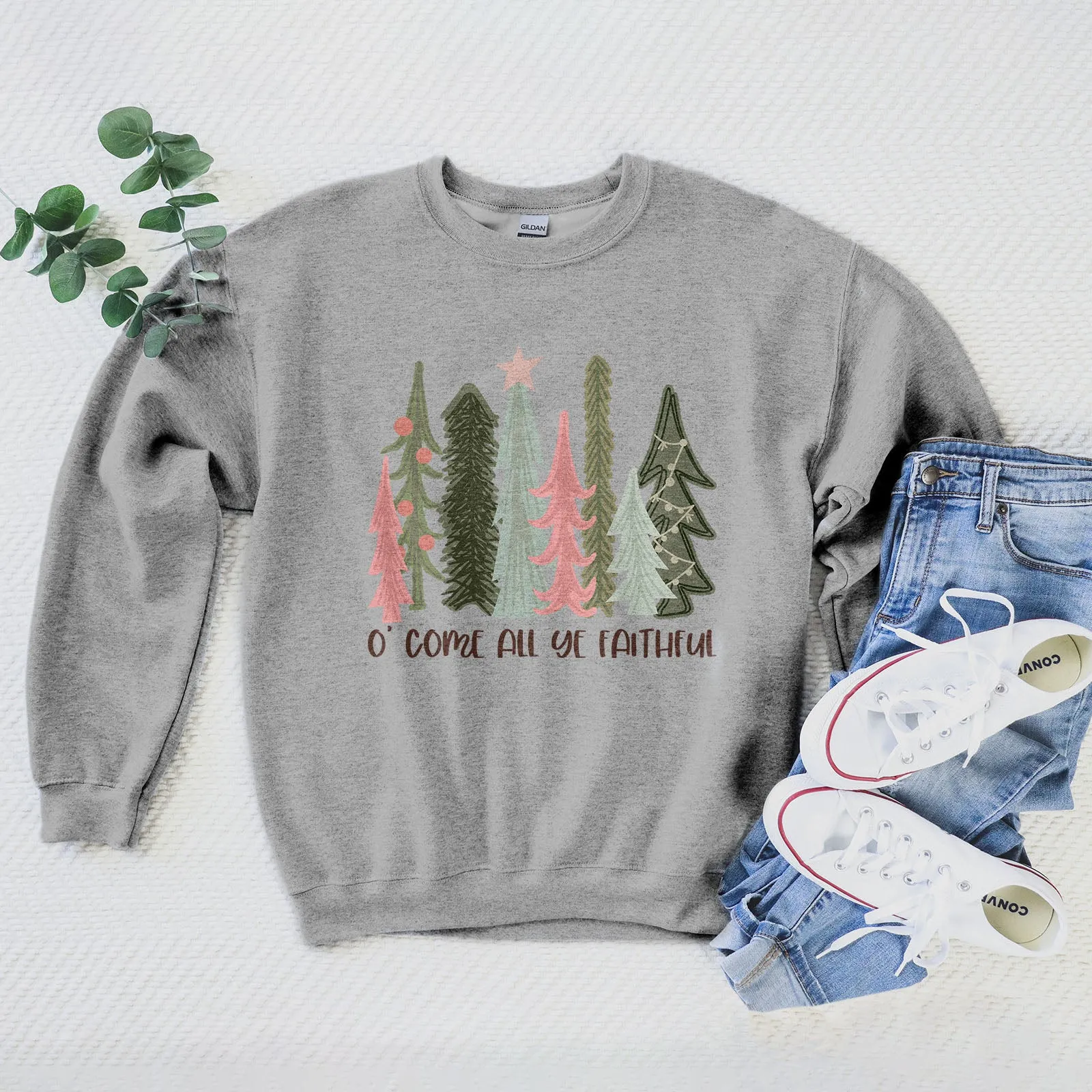 O Come All Ye Faithful Sweatshirt